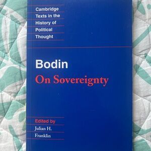 Cambridge Texts in the History of Political Thought: Bodin On Sovereignty